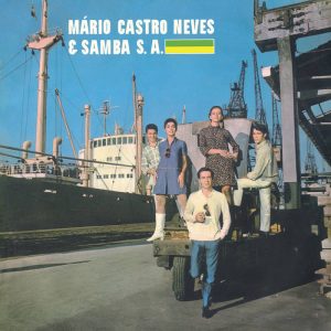 Mário Castro Neves & Samba S. A. (LP)