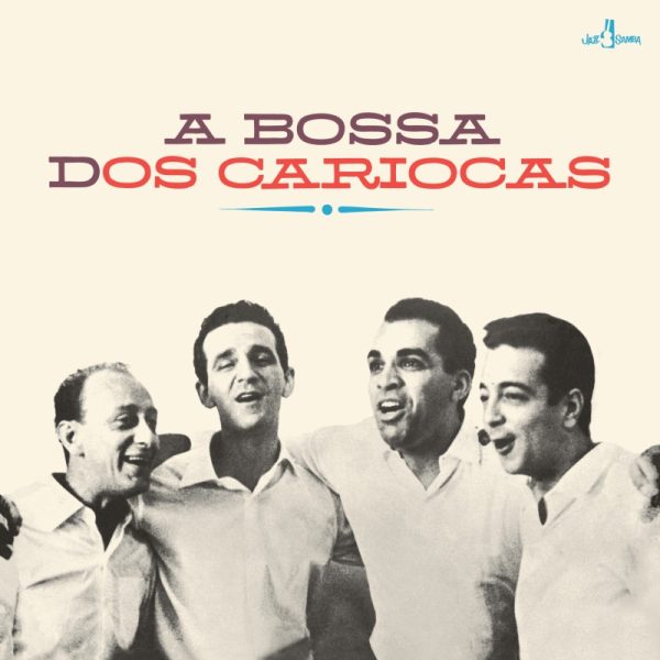 A Bossa Dos Cariocas (LP)