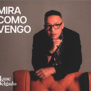 Mira Como Vengo