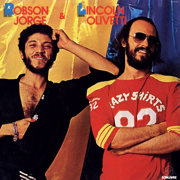 Robson Jorge & Lincoln Olivetti (LP)