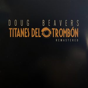 Titanes del Trombón (LP)