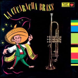 La Cucaracha Brass (LP)