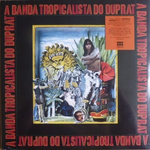 A Banda Tropicalista Do Duprat (LP)